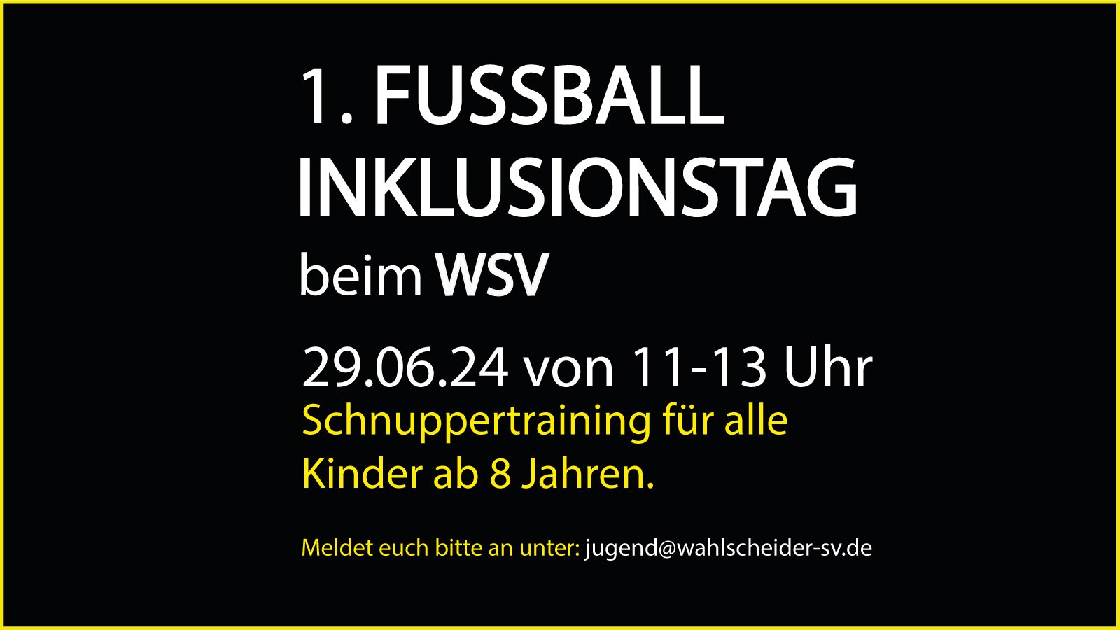 1. FUSSBALL-INKLUSIONSTAG beim WSV